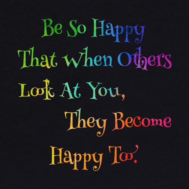 Neon Rainbow So Happy That When Others Look At You, They Become Happy Too. by SpecialTs